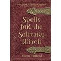 Spells for the Solitary Witch - Eileen Holland