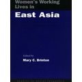 Women's Working Lives In East Asia