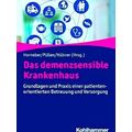 Das Demenzsensible Krankenhaus