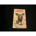 Solo The Story of an African wild Dog by hugo V...
