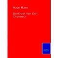 Bankroet Van Een Charmeur