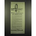 1917 Goodyear Tires Ad - Are Built To Do
