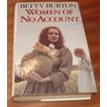 Women of No Account by Betty Burton (Hardback G...