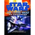 Star Wars Clone Wars No Prisoners