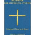 Liturgical Time And Space