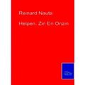 Helpen. Zin En Onzin