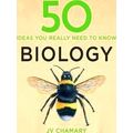 50 Biology Ideas You Really Need To Know