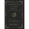 The Haliburton Teacher's Manual: To Accompany t...