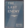 The Last Enemy by Richard Hillary. Ref: B6158
