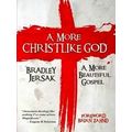 A More Christlike God