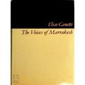 The Voices of Marrakesh by Elias Canetti