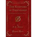 The Keepsake of Friendship: A Christmas and New...