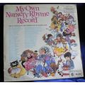 My Own Nursery Rhyme Record - Cynthia Glover Jo...