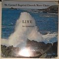 Mt. Carmel Baptist Church Mass Choir : Live In ...