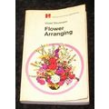 Flower Arranging by Violet Stevenson (Paperback...