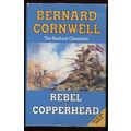 The Starbuck Chronicles - Rebel & Copperhead by...
