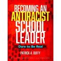 Multicultural Education Series Becoming An Antiracist School Leader
