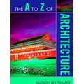The A To Z Of Architecture