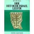 Hoe Het Oude Israel Leefde
