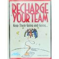 Recharge Your Team