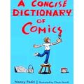 A Concise Dictionary Of Comics