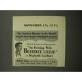 1952 An evening with Beatrice Lillie Play Ad - The Funniest Woman in the World