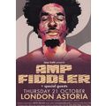 Amp Fiddler London Astoria Concert Advertising ...