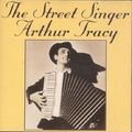Arthur Tracy: The Street Singer (used CD)