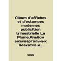 Album du affiches et dstampes modernes publicfection trimestrielle La Plume.Albu
