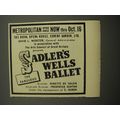1955 Sadler's Wells Ballet Ad - Metropolitan Opera House Now thru Oct. 16