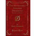 The Honourable Adelaide Drummond: Retrospect an...