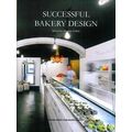 Successful Bakery Design