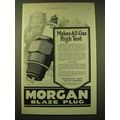 1924 Morgan Blaze Plug Ad - Makes all gas high ...