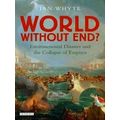 World Without End?