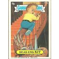 Garbage Pail Kids #453a Dead End Kit Trading Ca...