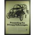 1974 Volkswagen Bug Ad - Presenting the 84mpg Volkswagen