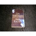 Fatal Reaction by Gini Hartzmark