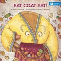 Eat, Coat, Eat! by Ronit Hacham (2014, Picture ...