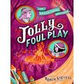 A Murder Most Unladylike Mystery Jolly Foul Play