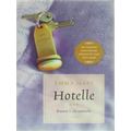 Hotelle-Trilogie - Kamer 1: De Zoektocht