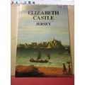 ELIZABETH CASTLE, JERSEY 32 pages p/b guide 1991 IN FRENCH AND ENGLISH /