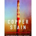 The Environment In Modern North America Copper Stain
