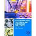 Sustainable Food Processing and Engineering Challenges
