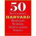 50 Successful Harvard Business School Applicati...