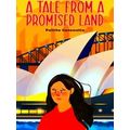 A Tale From A Promised Land