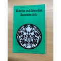1976 "VICTORIAN & EDWARDIAN DECORATIVE ARTS" VI...