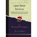 1900 Seed Annual (Classic Reprint)
