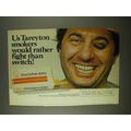 1974 Tareyton 100's Cigarettes Ad - Rather Fight