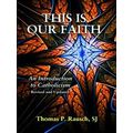 This Is Our Faith