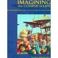 Imagining the Course of Life